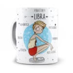 Caneca Ela é de Libra