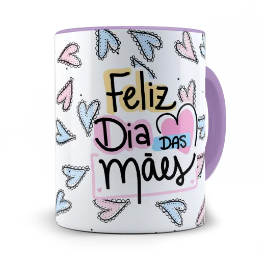 Caneca Feliz dia das mães. Em Casa a gente conversa.