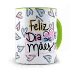 Caneca Feliz dia das mães. Em Casa a gente conversa.