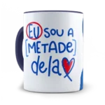 Eu sou a metade dela