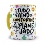 Tudo Saindo Conforme Não Planejado