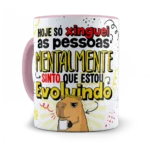 caneca Evoluída mentalmente