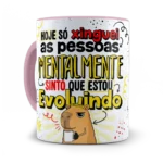 caneca Evoluída mentalmente